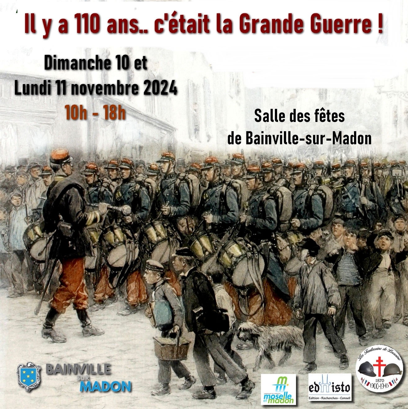 You are currently viewing Les 110 ans… de la Grande Guerre (10-11 novembre 2024) !