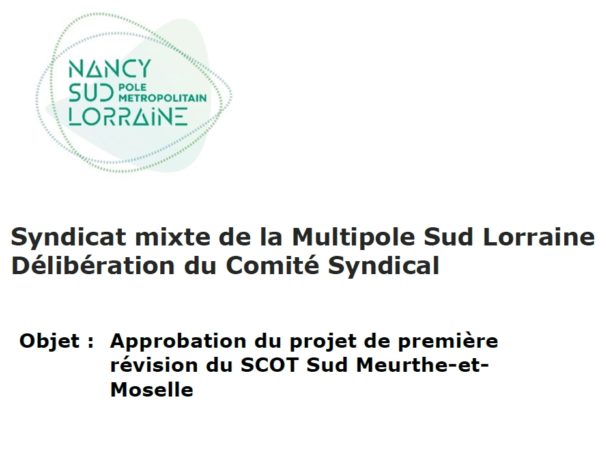 Lire la suite à propos de l’article Approbation du projet de première révision du SCOT Sud Meurthe-et-Moselle