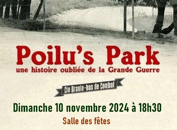 You are currently viewing Spectacle « Le Poilu’s Park » (dimanche 10 novembre à 18h30)